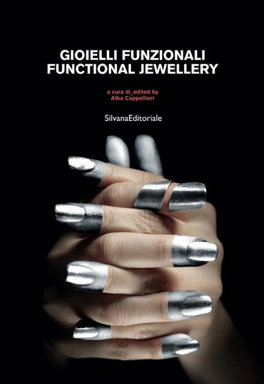 Silvana Editoriale - Functional Jewellery, Häftad