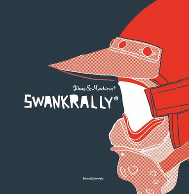 Silvana Editoriale - Swank Rally (R), Inbunden