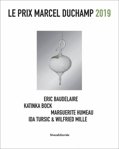 Silvana Editoriale - Le Prix Marcel Duchamp 2019, Häftad