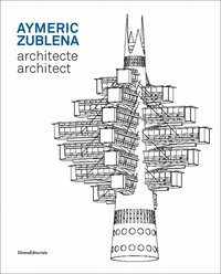 bokomslag Aymeric Zublena, architect