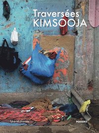 bokomslag Traversées / Kimsooja