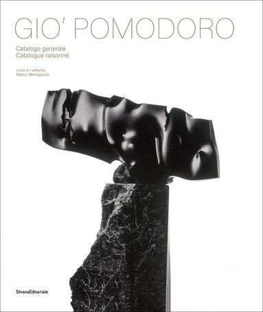Marco Meneguzzo - Gio’ Pomodoro, Inbunden
