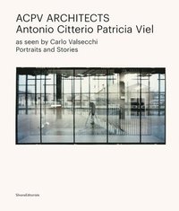 bokomslag ACPV ARCHITECTS Antonio Citterio Patricia Viel