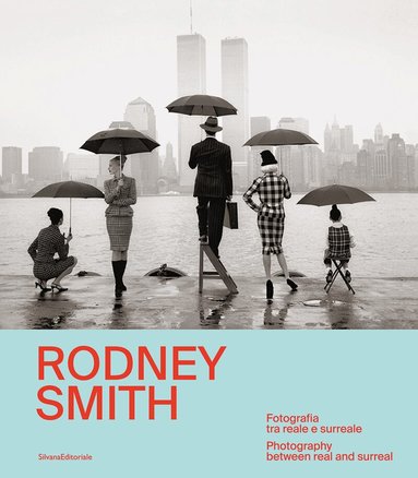 Rodney Smith, Anne Morin - Rodney Smith, Inbunden