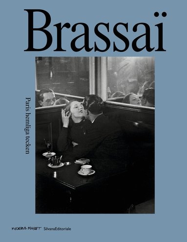 Anna Tellgren - Brassai, Inbunden