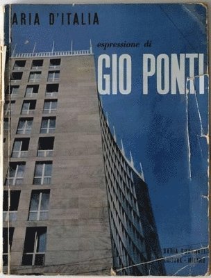 Germano Celent - Expression of Gio Ponti, Häftad