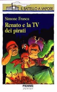 bokomslag Renato e la TV dei pirati