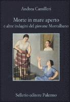 bokomslag Morte in mare aperto e altre indagini del giovane Montalbano