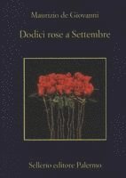 bokomslag Dodici rose a Settembre