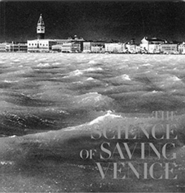 bokomslag Science of Saving Venice