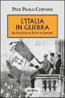 Pier Paolo Cervone - L' Italia entra in guerra. Da Sarajevo al Patto di Londra, Häftad
