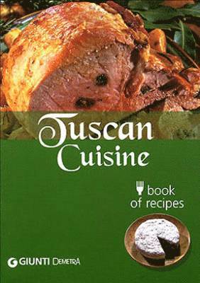Tuscan Cuisine