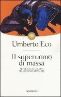 Il superuomo di massa