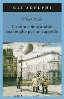 L'uomo che scambio sua moglie per un cappello