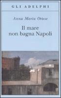 bokomslag Il mare non bagna Napoli