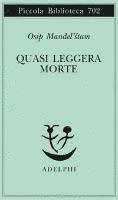 bokomslag Quasi leggera morte