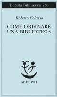 Come ordinare una biblioteca