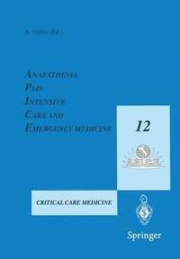 bokomslag Anaesthesia, Pain, Intensive Care and Emergency Medicine - A.P.I.C.E.