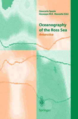 bokomslag Oceanography of the Ross Sea Antarctica: Antarctica