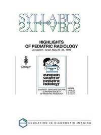 bokomslag Highlights of Pediatric Radiology