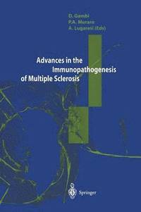 bokomslag Advances in the Immunopathogenesis of Multiple Sclerosis