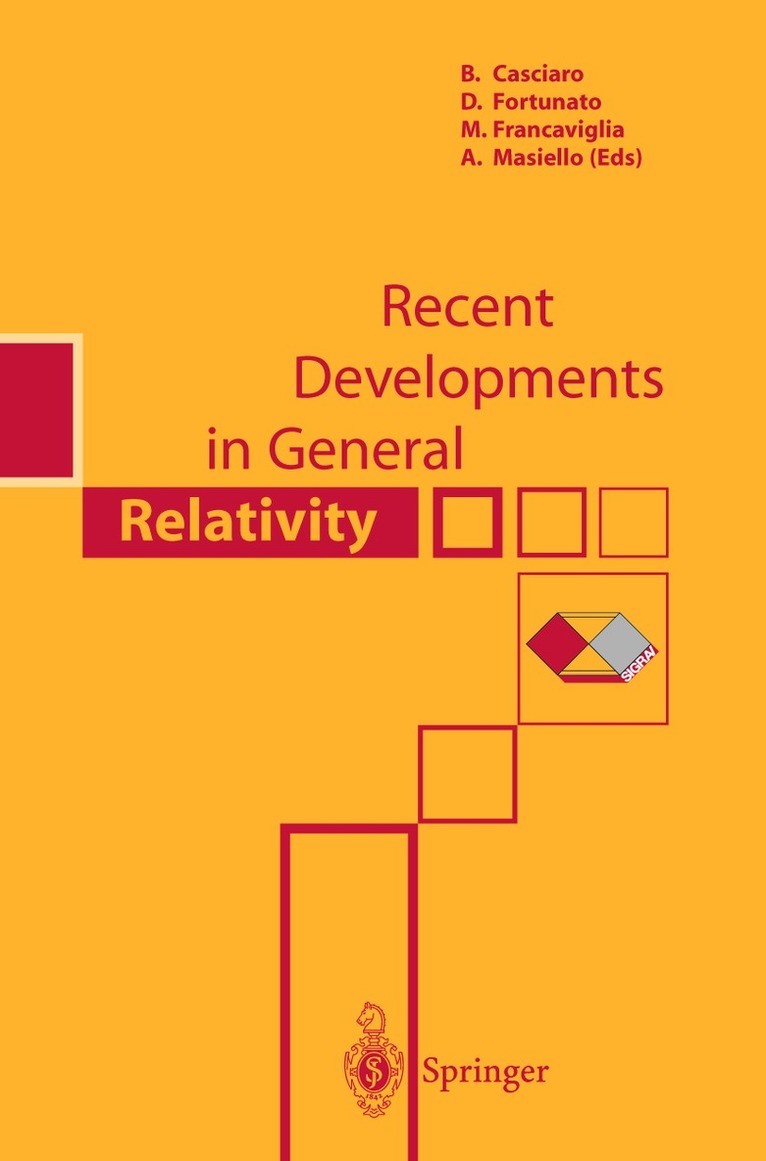 B. Casciaro, D. Fortunato, M. Francaviglia, A. Masiello - Recent Developments in General Relativity, Häftad