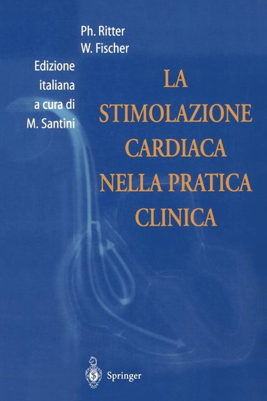 bokomslag La Stimolazione Cardiaca Nella Pratica Clinica