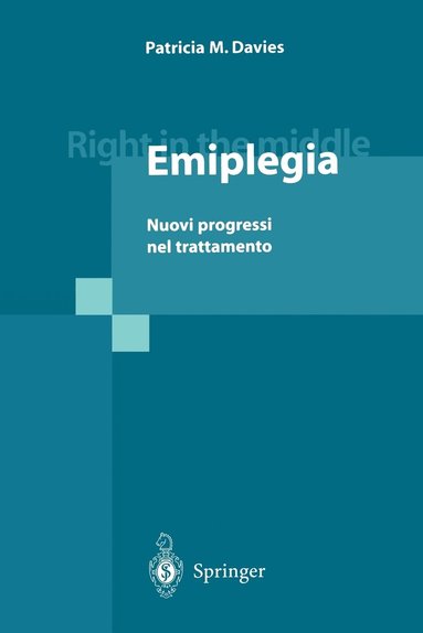 bokomslag Right in the Middle - Emiplegia