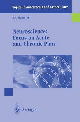 bokomslag Neuroscience: Focus on Acute and Chronic Pain