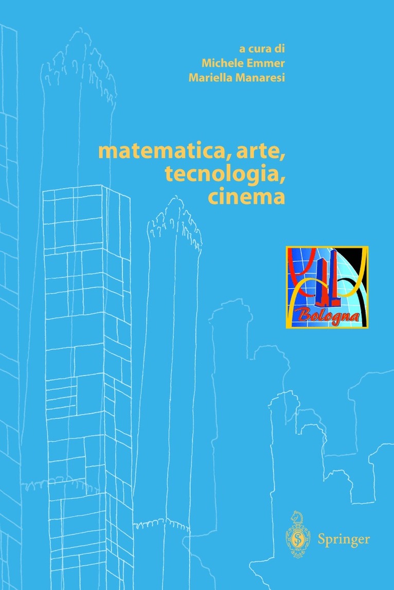 Mirella Manaresi, Michele Emmer - matematica, arte, tecnologia, cinema, Inbunden