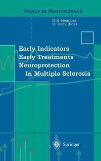 bokomslag Early Indicators Early Treatments Neuroprotection in Multiple Sclerosis