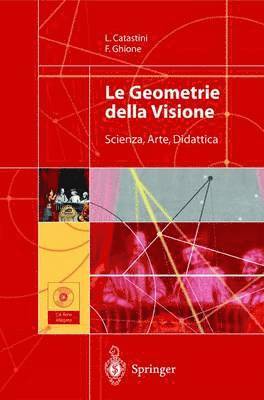 bokomslag Le Geometrie della Visione