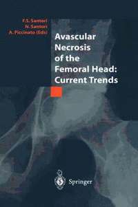 bokomslag Avascular Necrosis of the Femoral Head: Current Trends