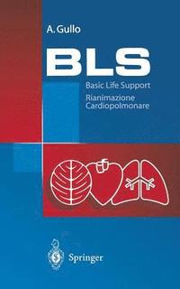 bokomslag BLS - Basic Life Support