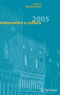 bokomslag Matematica e cultura 2005