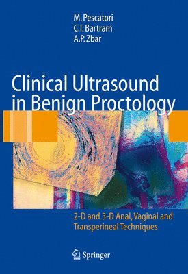 bokomslag Clinical Ultrasound in Benign Proctology