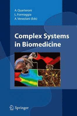 Complex Systems in Biomedicine 1