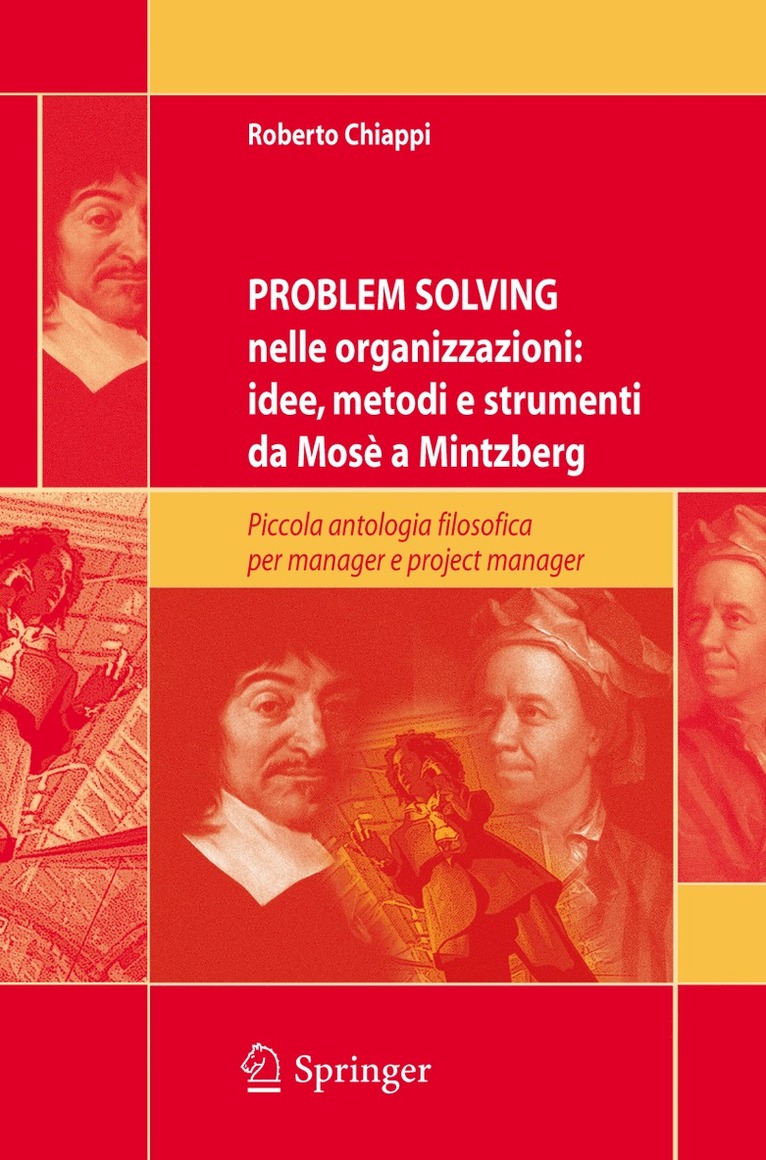 Roberto Chiappi - Problem Solving nelle organizzazioni: idee, metodi e strumenti da Mosè a Mintzberg, Häftad