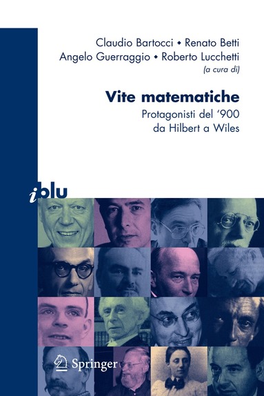 C. Bartocci, R. Betti, A. Guerraggio, R. Lucchetti - Vite matematiche, Häftad
