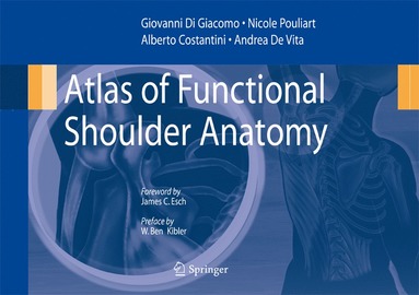 bokomslag Atlas of Functional Shoulder Anatomy