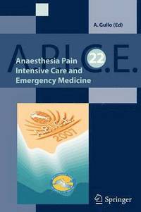 bokomslag Anaesthesia, Pain, Intensive Care and Emergency A.P.I.C.E.