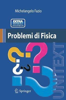 Problemi di Fisica 1