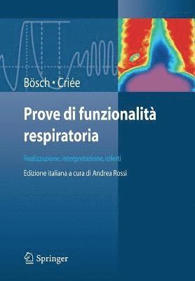 Dennis Bösch, Carl-Peter Criée, A. Rossi - Prove di funzionalità respiratoria, Häftad