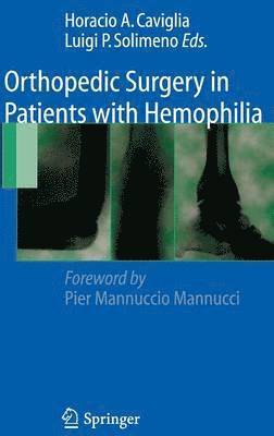 Orthopedic Surgery in Patients with Hemophilia 1