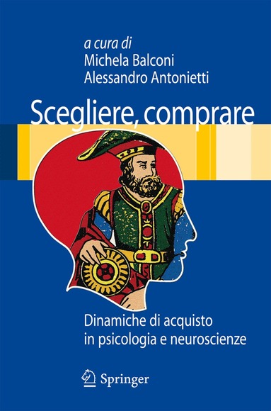 Michela Balconi, Alessandro Antonietti - Scegliere, comprare, Häftad