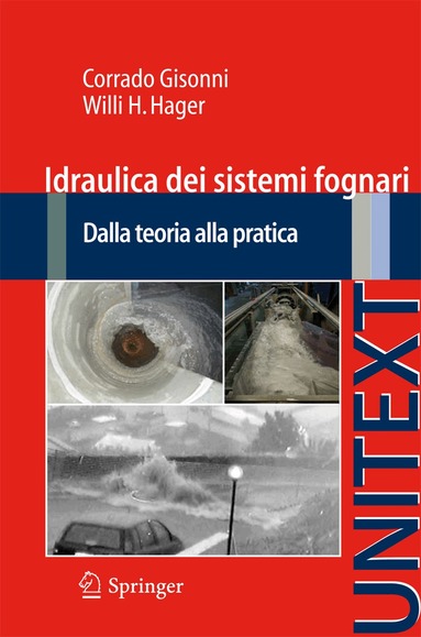 Gisonni Corrado, Willi H. Hager - Idraulica dei sistemi fognari, Häftad