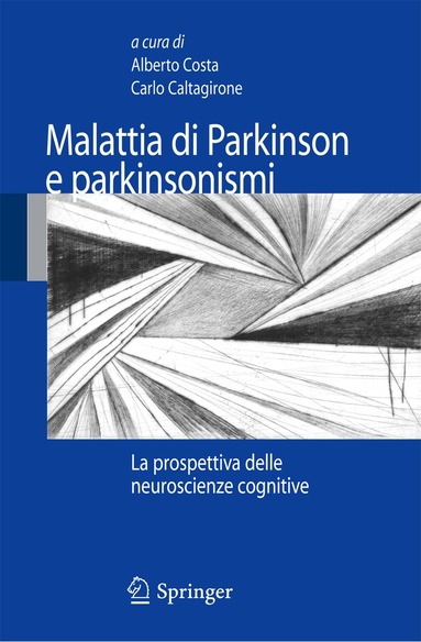 Alberto Costa, Carlo Caltagirone - Malattia di Parkinson e parkinsonismi, Häftad