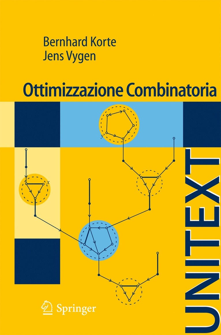 Bernhard Korte, Jens Vygen - Ottimizzazione Combinatoria, Häftad