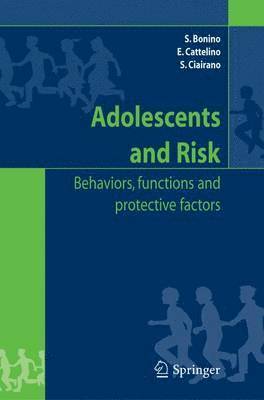 Adolescents and risk 1