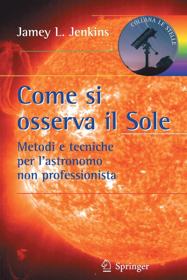 Jamey L. Jenkins - Come si osserva il Sole, Häftad